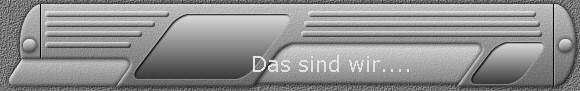 Das sind wir....