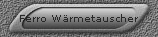 Ferro W�rmetauscher